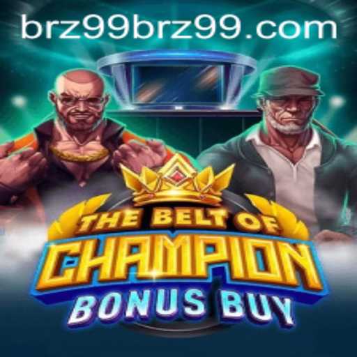 TheBeltOfChampionBonusBuy: Immersing Players in Thrilling Gameplay